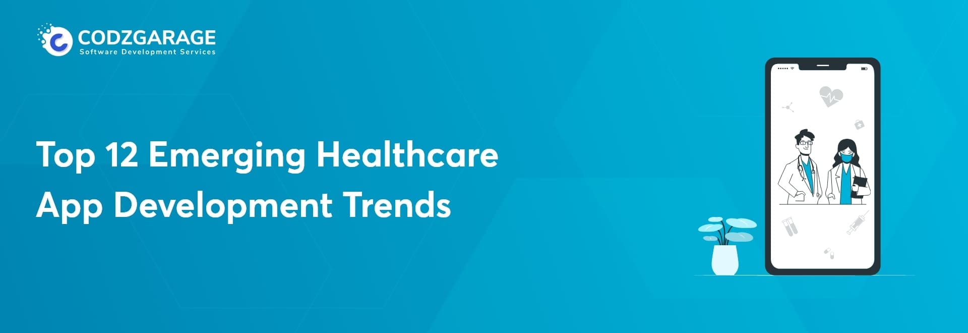 Top 12 Emerging Healthcare App Development Trends Technologies for 2024