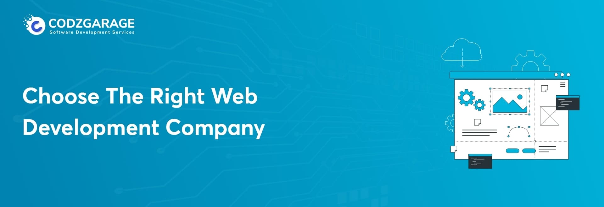 Tips To Choose The Right Web Development Company